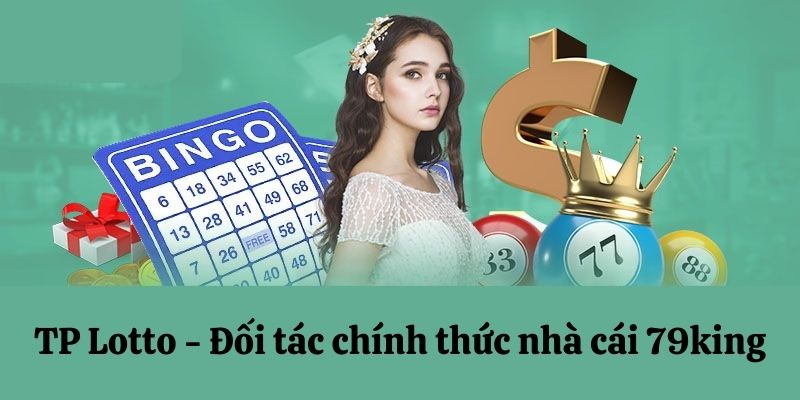 Cách thực hiện sảnh xổ số 79King